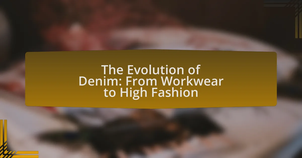 The Evolution of Denim: From Workwear to High Fashion