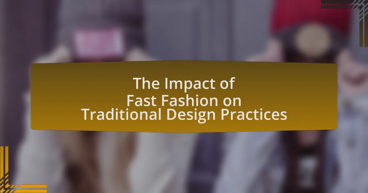 The Impact of Fast Fashion on Traditional Design Practices