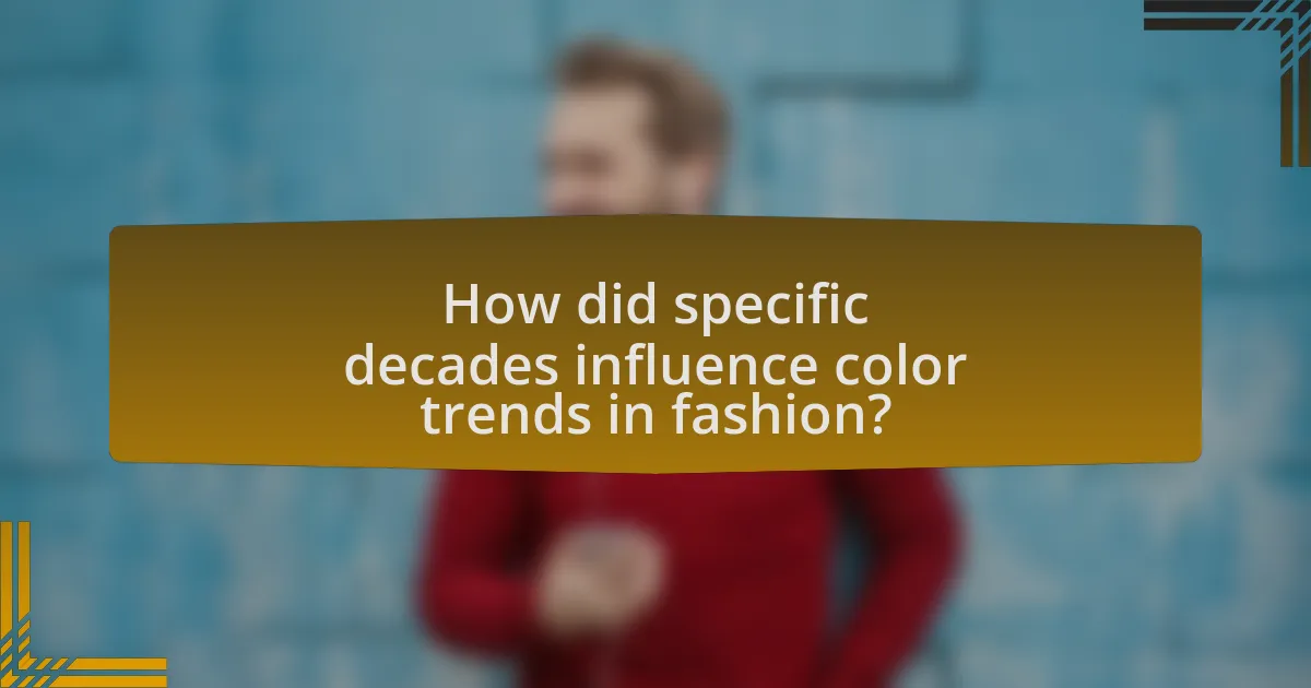 How did specific decades influence color trends in fashion?