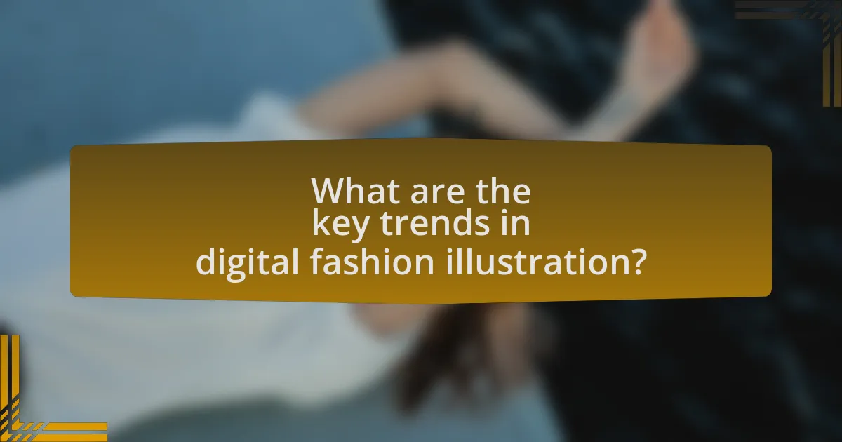 What are the key trends in digital fashion illustration?