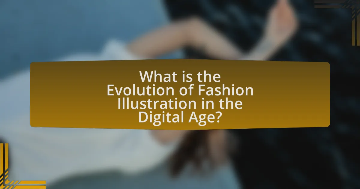 What is the Evolution of Fashion Illustration in the Digital Age?