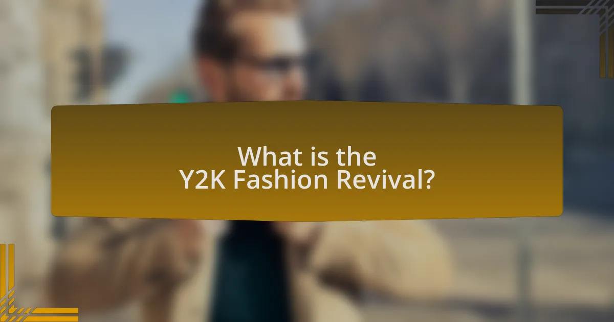 What is the Y2K Fashion Revival?